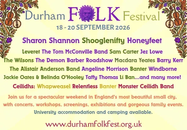Durham Folk Festival - Saturday