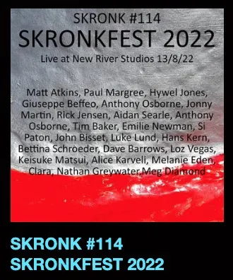SKRONK #114 SKRONKFEST 2022