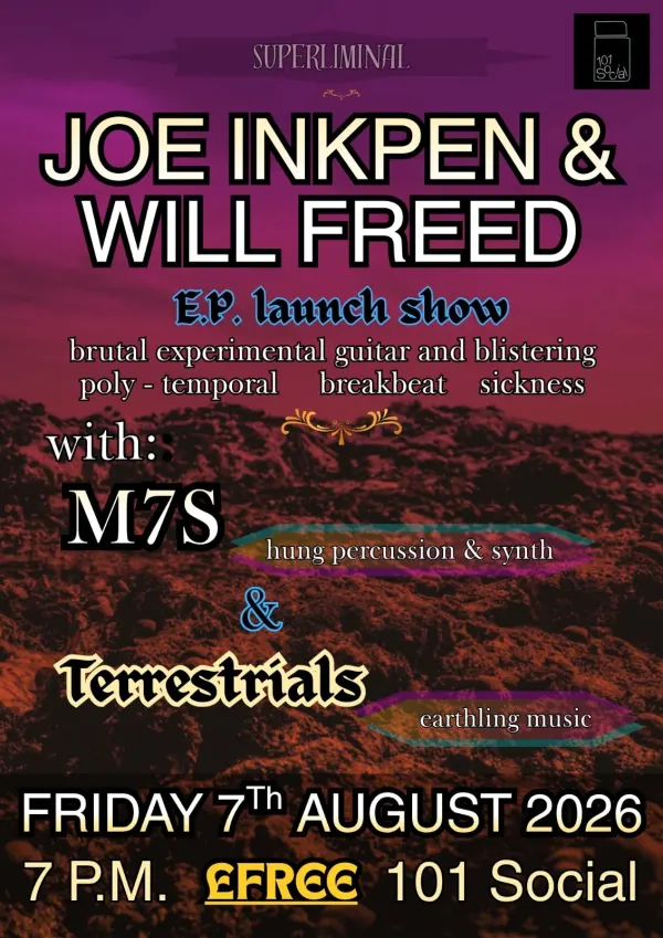 Joe Inkpen & Will Freed EP Launch Show