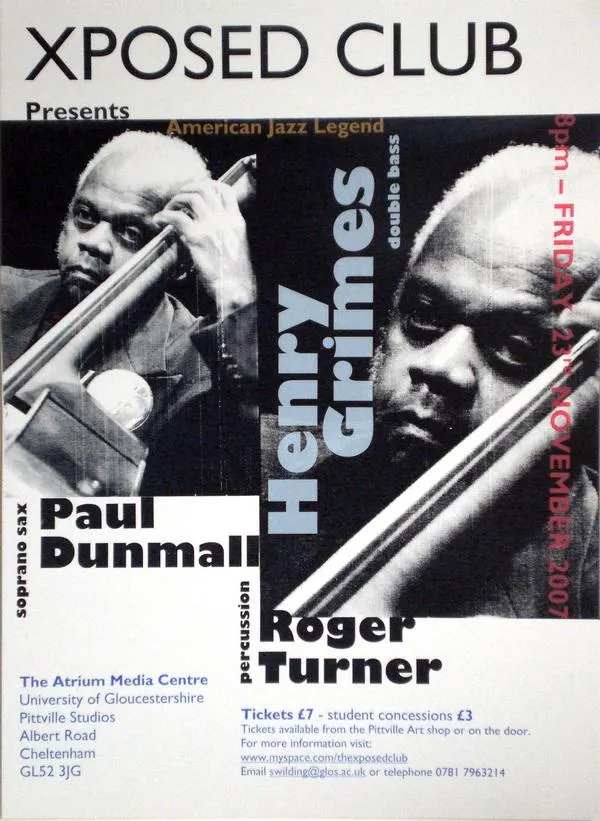 Xposed Club presents Henry Grimes / Roger Turner / Paul Dunmall
